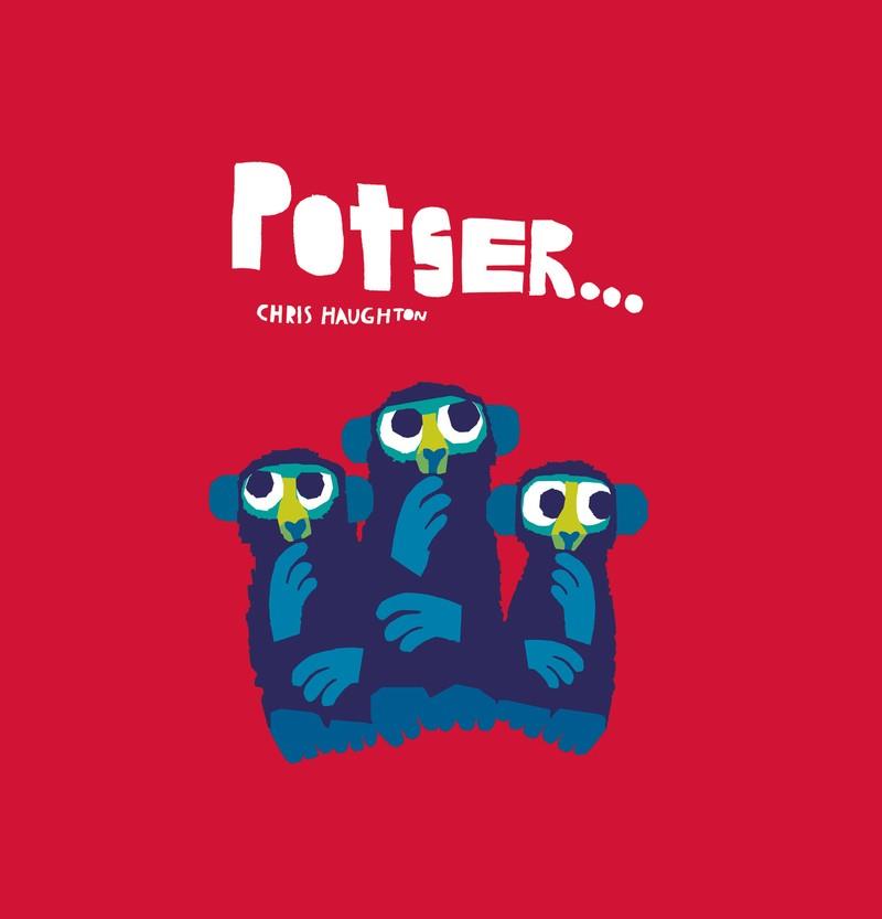 POTSER | 9788418133770 | HAUGHTON, CHRIS | Cooperativa Cultural Rocaguinarda