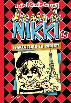 DIARIO DE NIKKI 15 - ¿¡AVENTURA EN PARÍS!? | 9788427221253 | RUSSELL, RACHEL RENÉE | Cooperativa Cultural Rocaguinarda