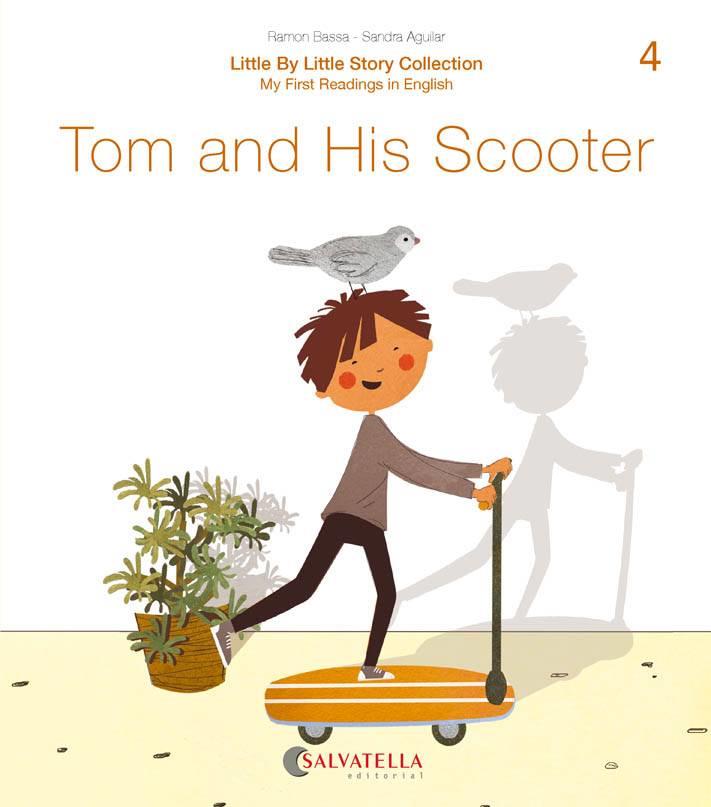 TOM AND HIS SCOOTER  | 9788417841638 | BASSA I MARTÍN, RAMON | Cooperativa Cultural Rocaguinarda