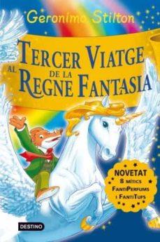 TERCER VIATGE AL REGNE DE LA FANTASIA | 9788492790197 | STILTON, GERONIMO | Cooperativa Cultural Rocaguinarda