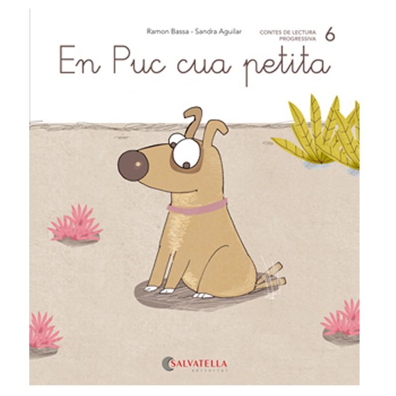 DE MICA EN MICA 6 : EN PUC CUA PETITA (LLIGADA-PAL) (CA-CO-CU) | 9788484129790 | BASSA I MARTÍN, RAMON | Cooperativa Cultural Rocaguinarda