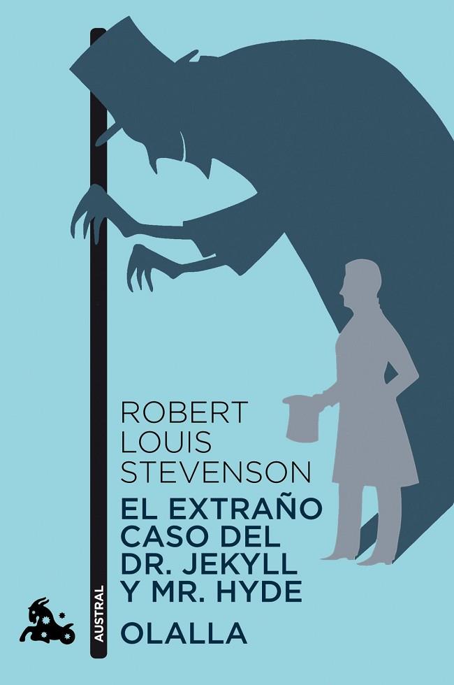 EXTRAÑO CASO DEL DR. JEKYLL Y MR. HYDE, EL / OLALLA | 9788467025415 | STEVENSON, ROBERT LOUIS | Cooperativa Cultural Rocaguinarda