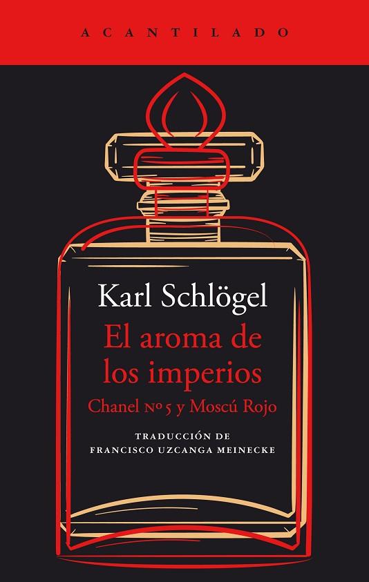 AROMA DE LOS IMPERIOS, EL | 9788419036988 | SCHLÖGEL, KARL | Cooperativa Cultural Rocaguinarda