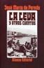 LEVA Y OTROS CUENTOS, LA | 9788420612539 | PEREDA, JOSE MARIA DE | Cooperativa Cultural Rocaguinarda