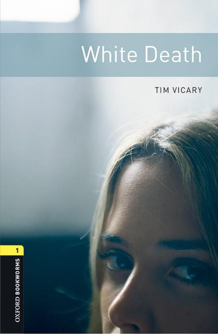 WHITE DEATH MP3 PACK | 9780194620536 | TIM VICARY | Cooperativa Cultural Rocaguinarda