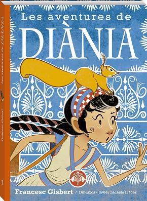 AVENTURES DE DIÀNIA, LES | 9788418762161 | GISBERT, FRANCESC | Cooperativa Cultural Rocaguinarda