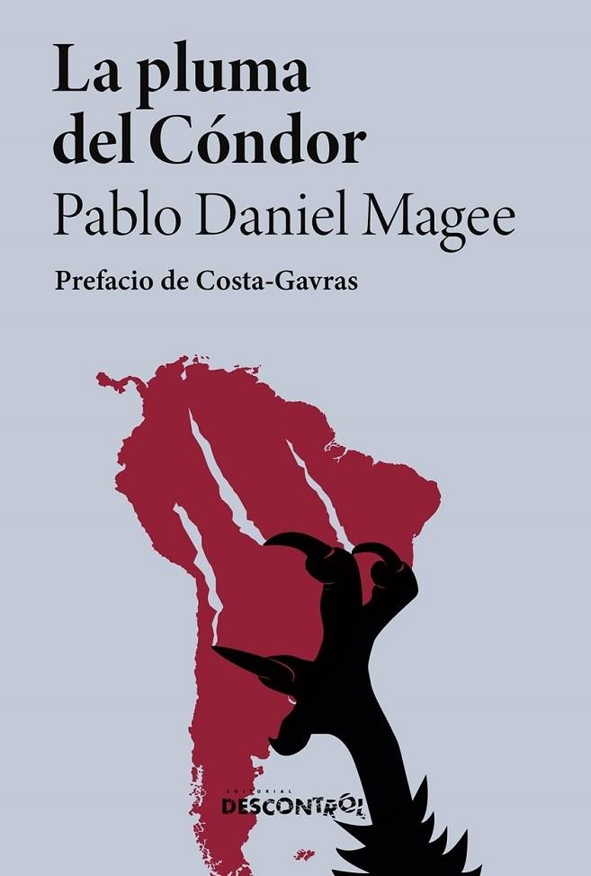 PLUMA DEL CÓNDOR, LA | 9788418283840 | MAGEE, PABLO DANIEL | Cooperativa Cultural Rocaguinarda