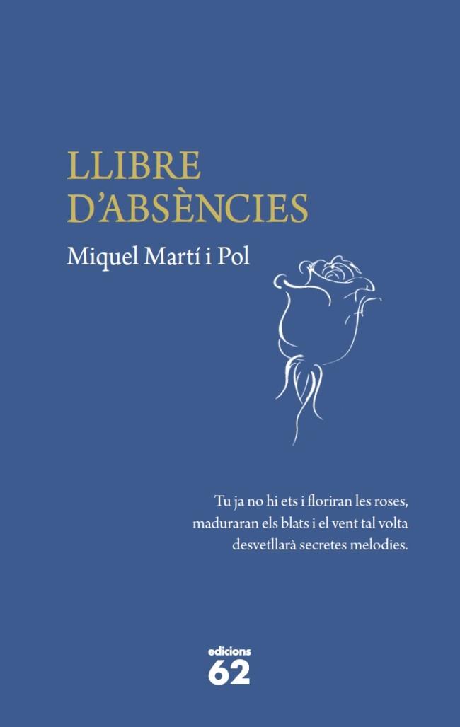 LLIBRE D'ABSÈNCIES | 9788429768886 | MARTÍ I POL, MIQUEL | Cooperativa Cultural Rocaguinarda