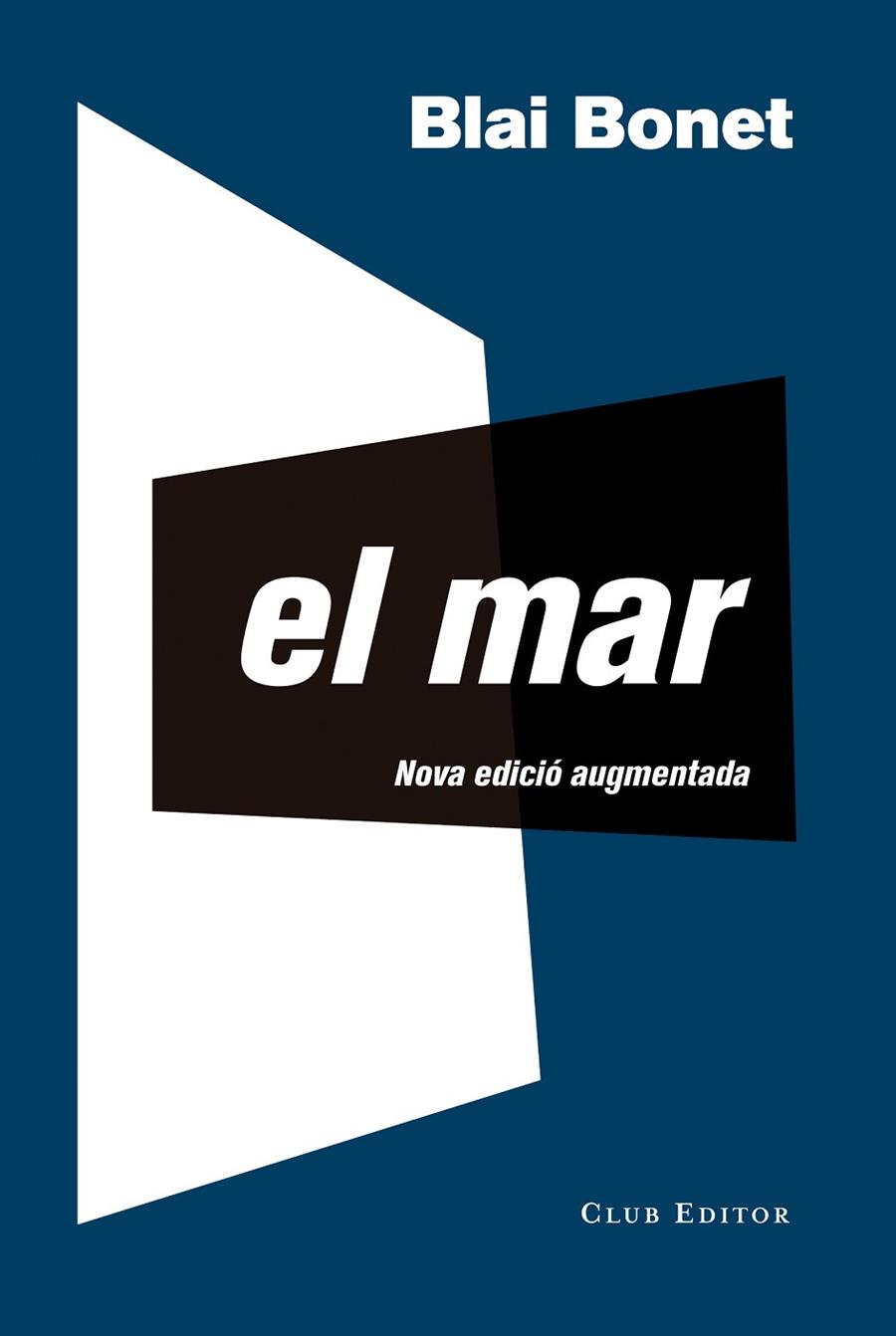 MAR, EL | 9788473292214 | BONET, BLAI | Cooperativa Cultural Rocaguinarda