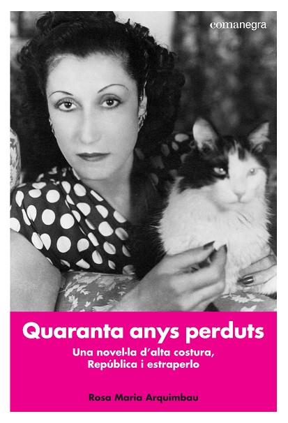 QUARANTA ANYS PERDUTS | 9788416605392 | ARQUIMBAU CARDIL, ROSA MARIA | Cooperativa Cultural Rocaguinarda