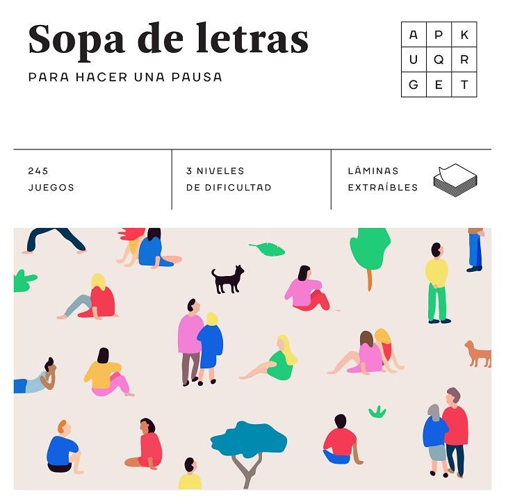 SOPA DE LETRAS PARA HACER UNA PAUSA (CUADRADOS DE DIVERSIóN) | 9788490680834 | ANDERS PRODUCCIONES | Cooperativa Cultural Rocaguinarda