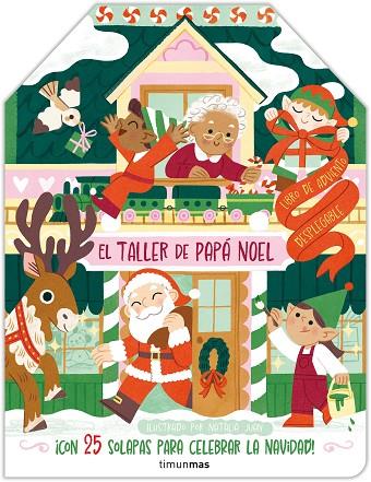 TALLER DE PAPÁ NOEL, EL. LIBRO DE ADVIENTO DESPLEGABLE | 9788408291459 | JUAN ABELLÓ, NATÀLIA | Cooperativa Cultural Rocaguinarda