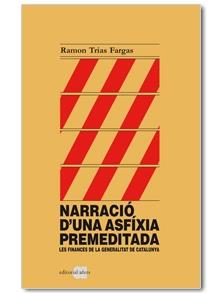 NARRACIÓ D'UNA ASFÍXIA PREMEDITADA | 9788492542529 | TRIAS FARGAS, RAMON | Cooperativa Cultural Rocaguinarda