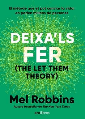 DEIXA'LS FER | 9788411731577 | MEL, ROBBINS | Cooperativa Cultural Rocaguinarda