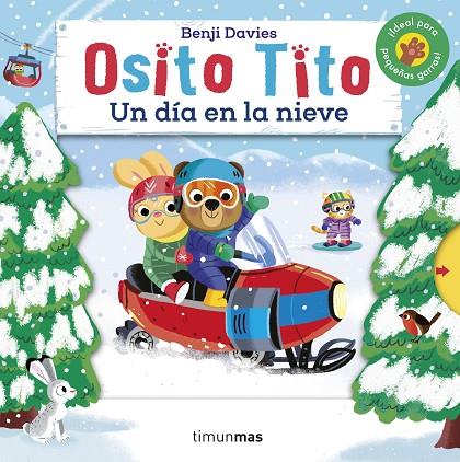 OSITO TITO. UN DÍA EN LA NIEVE | 9788408240648 | DAVIES, BENJI | Cooperativa Cultural Rocaguinarda
