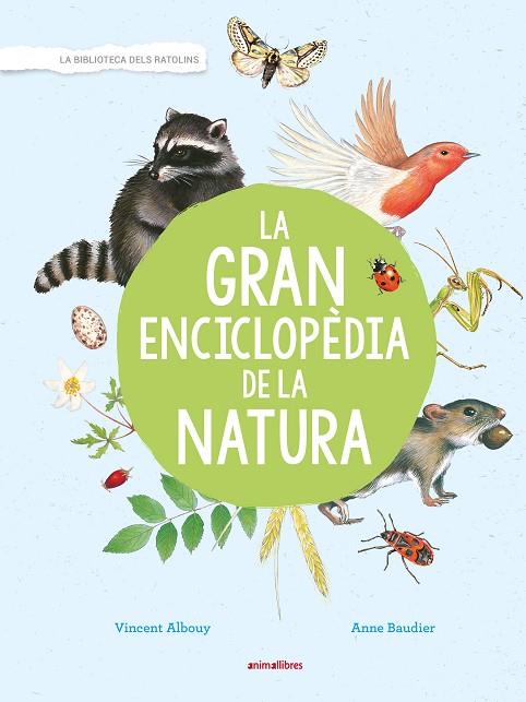 GRAN ENCICLOPÈDIA DE LA NATURA, LA | 9788417599171 | ALBOUY, VINCENT | Cooperativa Cultural Rocaguinarda