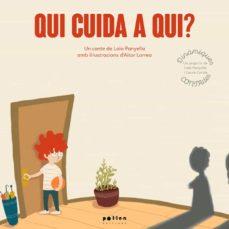 QUI CUIDA A QUI? | 9788418580062 | PANYELLA CARBONELL, LAIA | Cooperativa Cultural Rocaguinarda