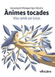 ANIMES TOCADES | 9788409385812 | MALAGARRIGA I ROVIRA, ASSUMPCIÓ | Cooperativa Cultural Rocaguinarda