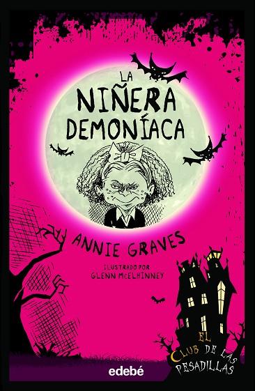 NIÑERA DEMONÍACA, LA | 9788468370415 | GRAVES, ANNIE | Cooperativa Cultural Rocaguinarda