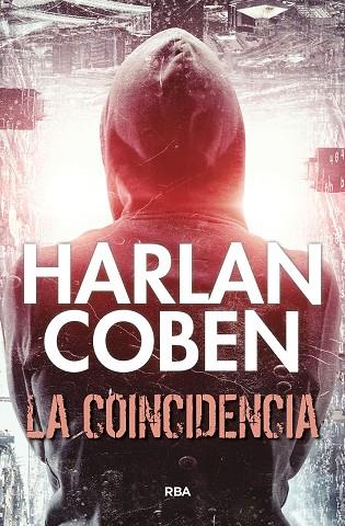 COINCIDENCIA, LA | 9788411320016 | COBEN, HARLAN | Cooperativa Cultural Rocaguinarda