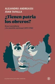 TIENEN PATRIA LOS OBREROS? | 9788418684197 | ANDREASSI, ALEJANDRO / TAFALLA, JOAN | Cooperativa Cultural Rocaguinarda