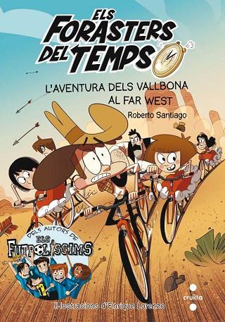 AVENTURA DELS VALLBONA AL FAR WEST, L' | 9788466140089 | SANTIAGO, ROBERTO | Cooperativa Cultural Rocaguinarda