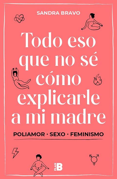 TODO ESO QUE NO SÉ CÓMO EXPLICARLE A MI MADRE | 9788417809836 | BRAVO, SANDRA | Cooperativa Cultural Rocaguinarda