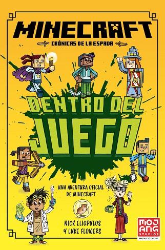 MINECRAFT OFICIAL: DENTRO DEL JUEGO (CRÓNICAS DE LA ESPADA, LIBRO 1) | 9788410646049 | ELIOPULOS, NICK | Cooperativa Cultural Rocaguinarda