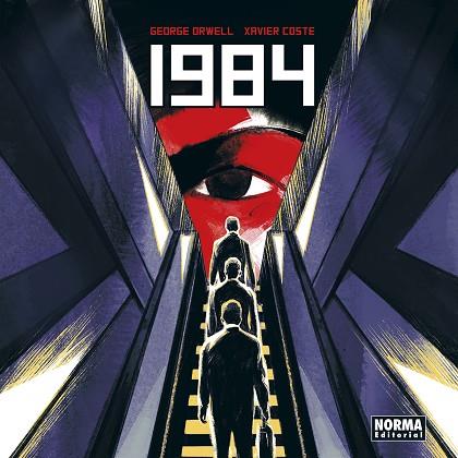1984 (XAVIER COSTE) | 9788467958829 | ORWELL, GEORGE/XAVIER COSTE | Cooperativa Cultural Rocaguinarda