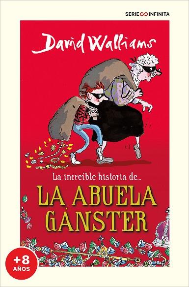 INCREÍBLE HISTORIA DE... LA ABUELA GÁNSTER, LA | 9788418594502 | WALLIAMS, DAVID | Cooperativa Cultural Rocaguinarda