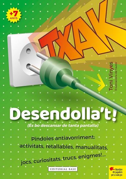 TXAK. DESENDOLLA'T! | 9788418434433 | VINYES, TONI | Cooperativa Cultural Rocaguinarda