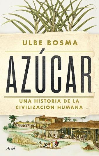 AZÚCAR | 9788434438286 | BOSMA, ULBE | Cooperativa Cultural Rocaguinarda