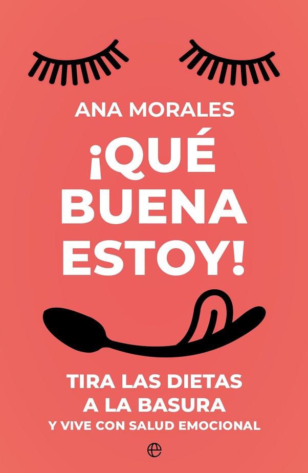 ¡QUE BUENA ESTOY! | 9788413847634 | MORALES, ANA | Cooperativa Cultural Rocaguinarda