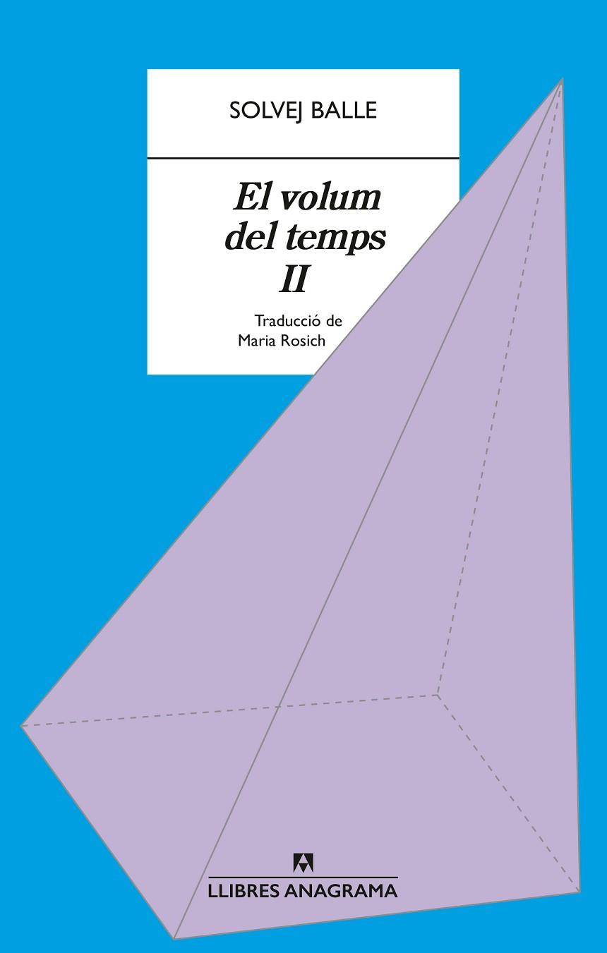 VOLUM DEL TEMPS II, EL | 9788433929396 | BALLE, SOLVEJ | Cooperativa Cultural Rocaguinarda