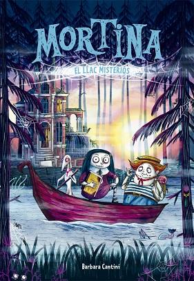 MORTINA 4. EL LLAC MISTERIÓS | 9788424664633 | CANTINI, BARBARA | Cooperativa Cultural Rocaguinarda