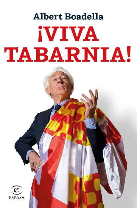 ¡VIVA TABARNIA! | 9788467052565 | BOADELLA, ALBERT | Cooperativa Cultural Rocaguinarda