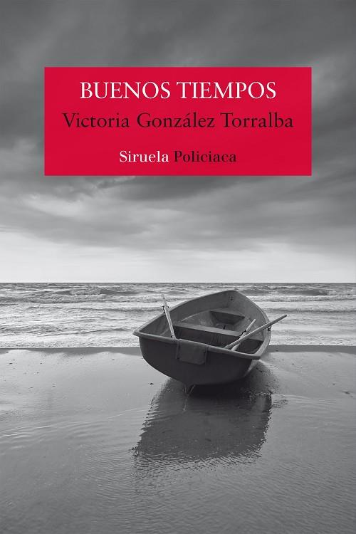 BUENOS TIEMPOS | 9788419419880 | GONZÁLEZ TORRALBA, VICTORIA | Cooperativa Cultural Rocaguinarda