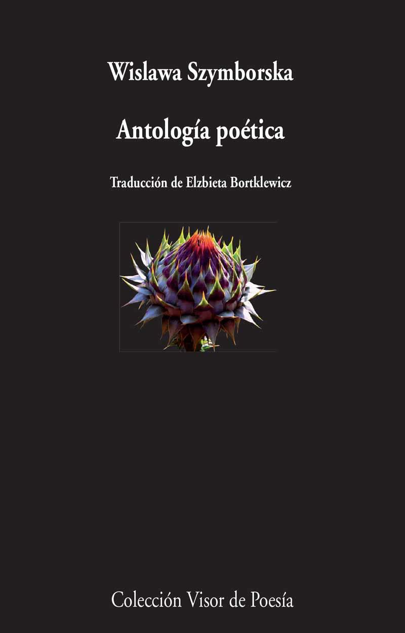 ANTOLOGÍA POÉTICA | 9788498959185 | SZYMBORSKA, WISLAWA | Cooperativa Cultural Rocaguinarda