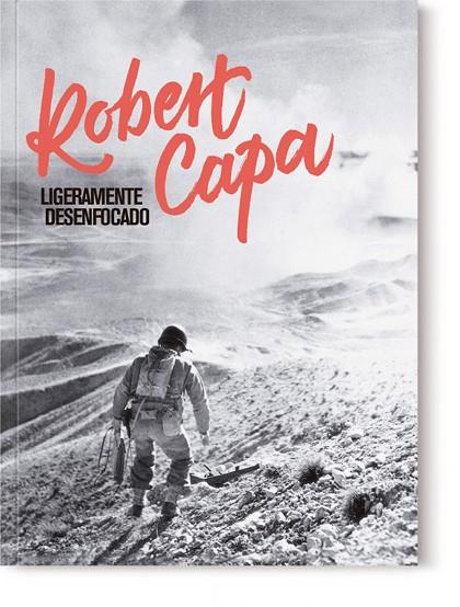 LIGERAMENTE DESENFOCADO. | 9788410024281 | CAPA, ROBERT | Cooperativa Cultural Rocaguinarda