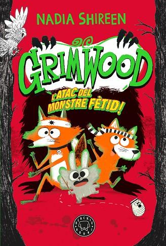 GRIMWOOD VOL. 3 L’ATAC DEL MONSTRE FÈTID! | 9788410025967 | SHIREEN, NADIA | Cooperativa Cultural Rocaguinarda