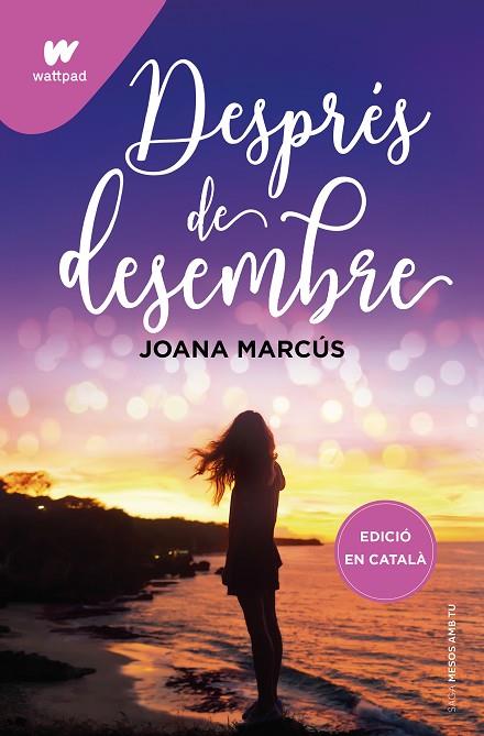 DESPRÉS DE DESEMBRE (MESOS AMB TU 2) | 9788419241191 | MARCÚS, JOANA | Cooperativa Cultural Rocaguinarda