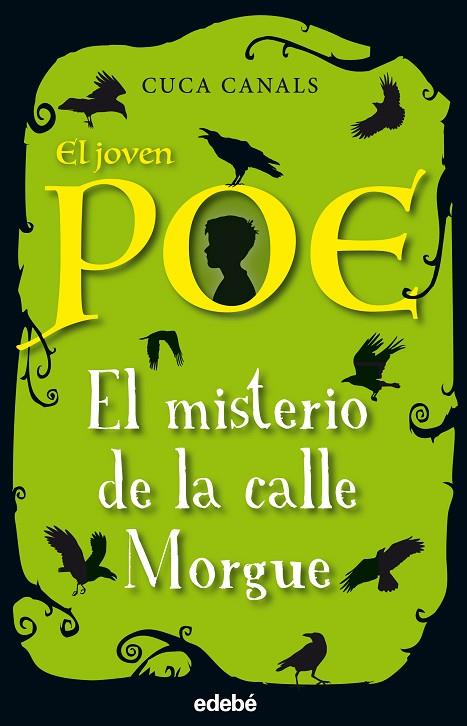 JOVEN POE, EL: EL MISTERIO DE LA CALLE MORGUE | 9788468331836 | CANALS, CUCA | Cooperativa Cultural Rocaguinarda