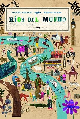 RÍOS DEL MUNDO | 9788412314335 | MEHNERT, VOLKER | Cooperativa Cultural Rocaguinarda