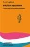 WALTER BENJAMIN O HACIA UNA CRITICA REVOLUCIONARIA | 9788437616735 | EAGLETON, TERRY | Cooperativa Cultural Rocaguinarda