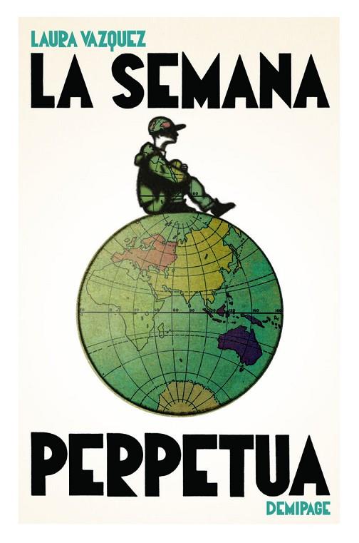 SEMANA PERPETUA, LA | 9788412820553 | VAZQUEZ, LAURA | Cooperativa Cultural Rocaguinarda
