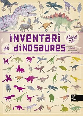 INVENTARI IL·LUSTRAT DELS DINOSAURES | 9788416804443 | ALADJIDI, VIRGINIE | Cooperativa Cultural Rocaguinarda