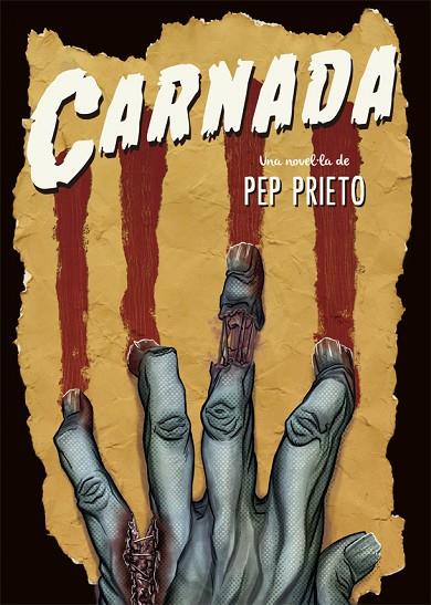 CARNADA | 9788416670420 | PRIETO, PEP | Cooperativa Cultural Rocaguinarda