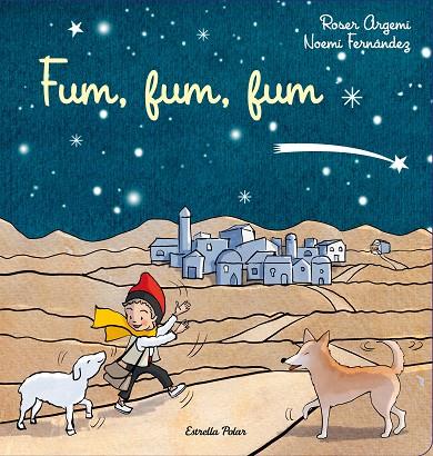 FUM, FUM, FUM | 9788413892931 | ARGEMÍ, ROSER/FERNÁNDEZ SELVA, NOEMÍ | Cooperativa Cultural Rocaguinarda