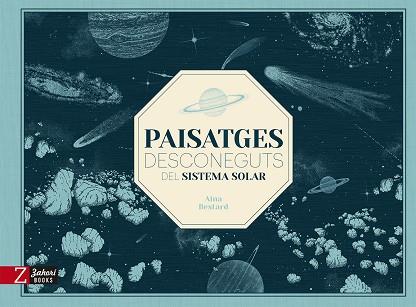 PAISATGES DESCONEGUTS DEL SISTEMA SOLAR | 9788418830785 | BESTARD, AINA | Cooperativa Cultural Rocaguinarda