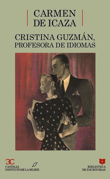 CRISTINA GUZMAN, PROFESORA DE IDIOMAS | 9788470396045 | ICAZA DE LEON, CARMEN DE | Cooperativa Cultural Rocaguinarda